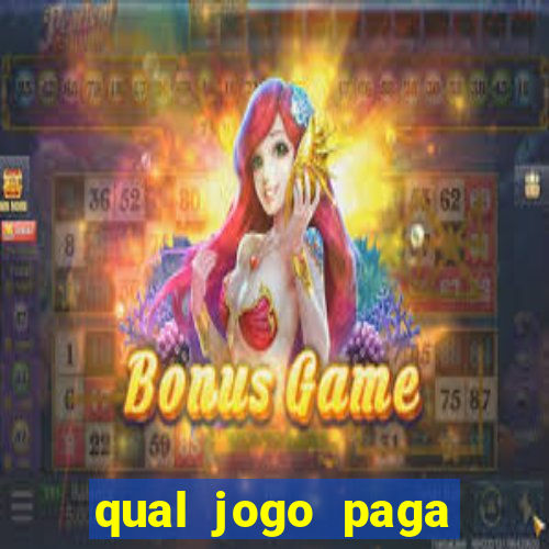 qual jogo paga mesmo de verdade